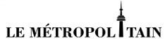 Le M&eacute;tropolitain