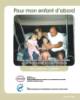 Pour mon enfant d'abord / For My Child 